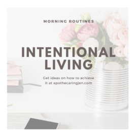 Intentional Living: Overcoming frustration and overwhelm