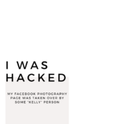 I Was Hacked: Deleted from Facebook and they won’t let me back in