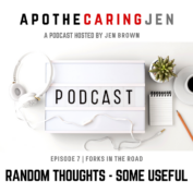 EP7: Forks in the Road: Turning Adversity into Growth